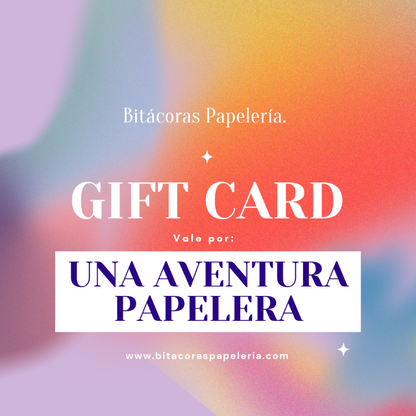 Gift Card de Bitácoras Papelería